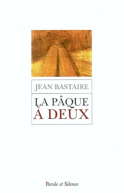 La Pâque à deux