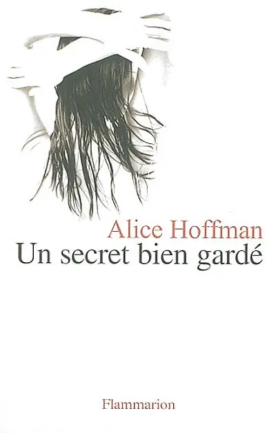 Un secret bien gardé