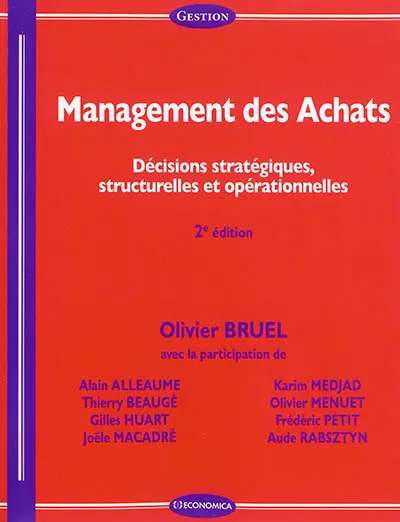Management des achats : décisions stratégiques, structurelles et opérationnelles