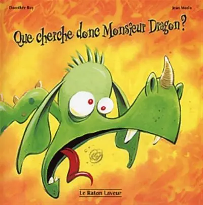 Que cherche donc monsieur Dragon ?