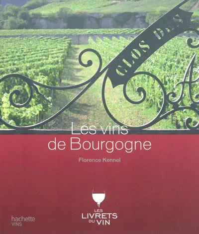 Les vins de Bourgogne