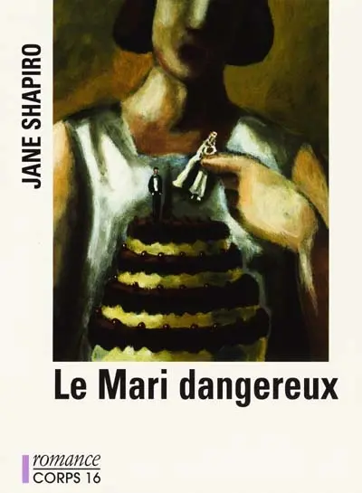 Le mari dangereux