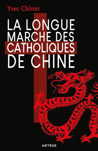 La longue marche des catholiques de Chine