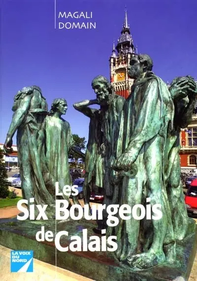 Les six bourgeois de Calais