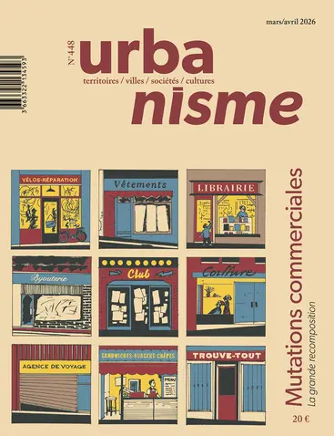 Urbanisme, n° 448. Mutations commerciales : la grande recomposition
