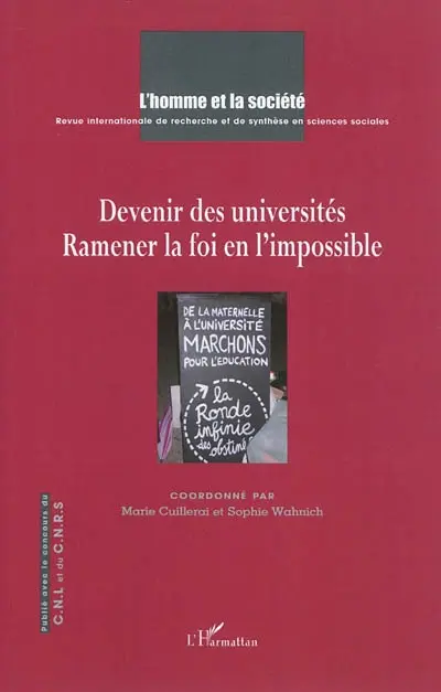 Homme et la société (L'), n° 178. Devenir des universités : ramener la foi en l'impossible