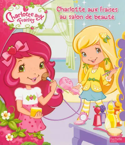 Charlotte aux fraises au salon de beauté