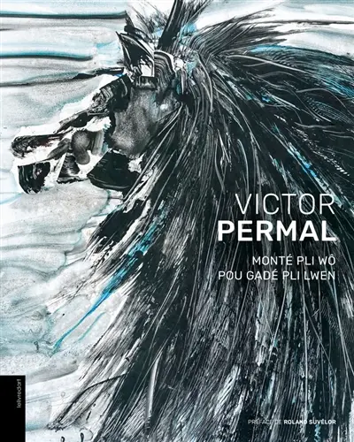 Victor Permal : monté pli wô pou gadé pli lwen