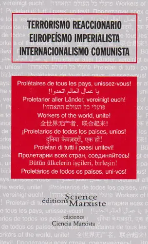 Terrorismo reaccionario, européismo imperialista, internacionalismo comunista
