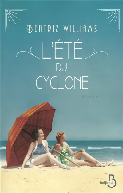 L'été du cyclone