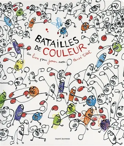 Batailles de couleur : un livre pour jouer