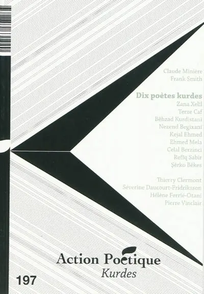 Action poétique, n° 197. Dix poètes kurdes