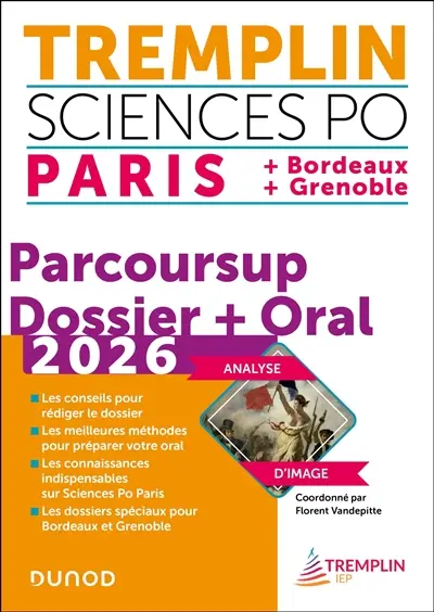 Tremplin Sciences Po 2026 : Paris + Bordeaux + Grenoble : Parcoursup, dossier + oral