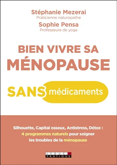 Bien vivre sa ménopause sans médicaments