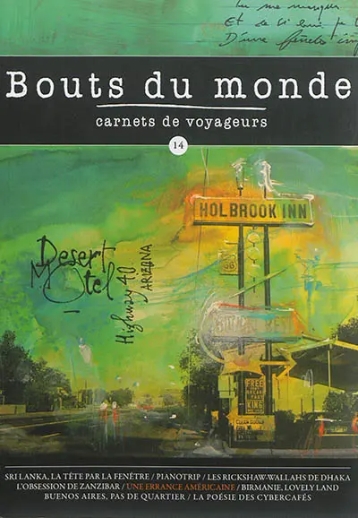 Bouts du monde : carnets de voyageurs, n° 14