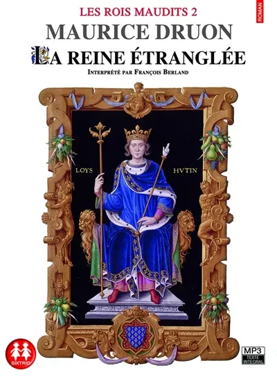 Les rois maudits. Vol. 2. La reine étranglée