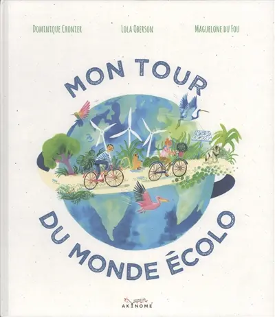 Mon tour du monde écolo