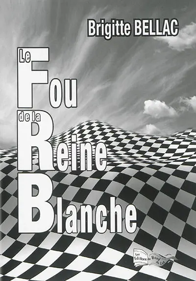 Le fou de la reine blanche