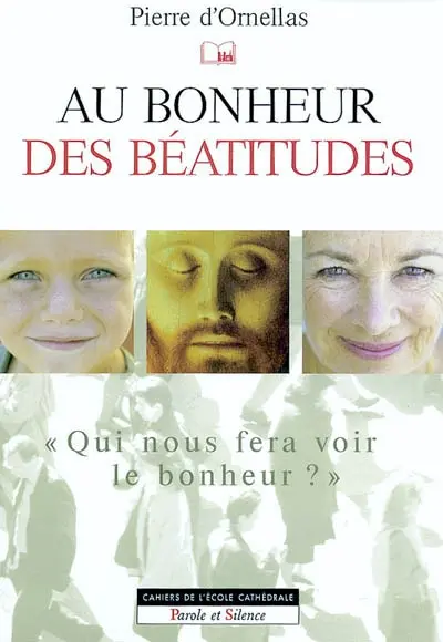 Au bonheur des Béatitudes