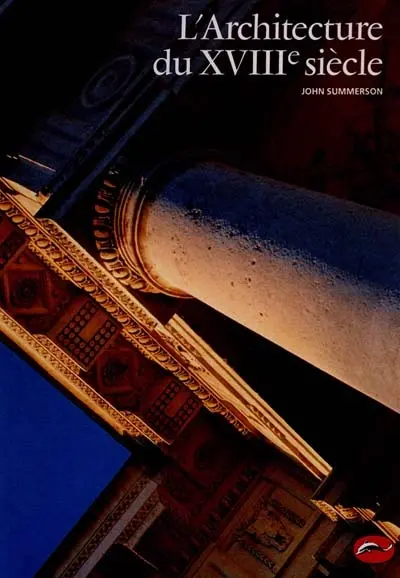 L'architecture du XVIIIe siècle