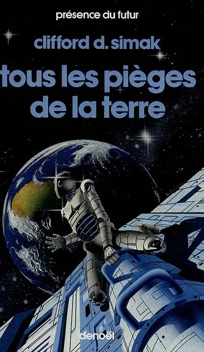 Tous les pièges de la terre