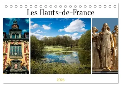 Les Hauts-de-France (Calendrier de bureau 2026 DIN A5 vertical), CALVENDO calendrier mensuel : Le Nord des images en couleurs