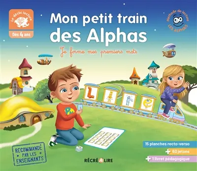 Mon petit train des Alphas : Je forme mes premiers mots