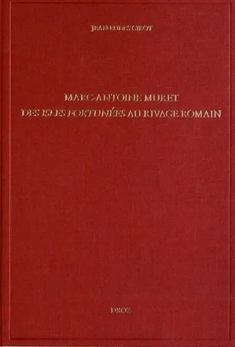 Marc-Antoine Muret : des isles fortunées au rivage romain