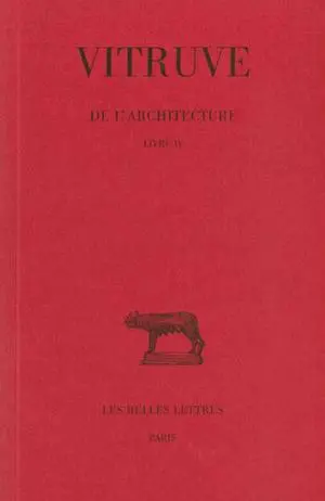 De l'architecture. Vol. 4. Livre IV