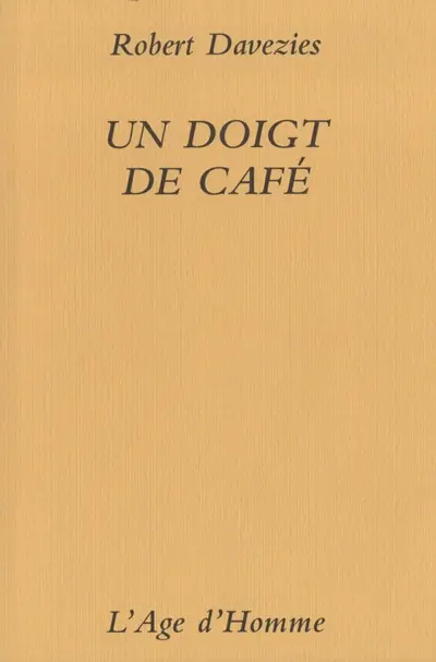 Un doigt de café