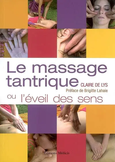 Le massage tantrique ou L'éveil des sens