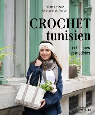 Crochet tunisien : techniques et modèles