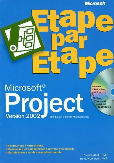 Microsoft Project 2002 : étape par étape
