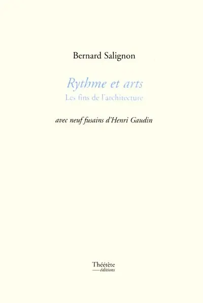 Rythme et arts : les fins de l'architecture