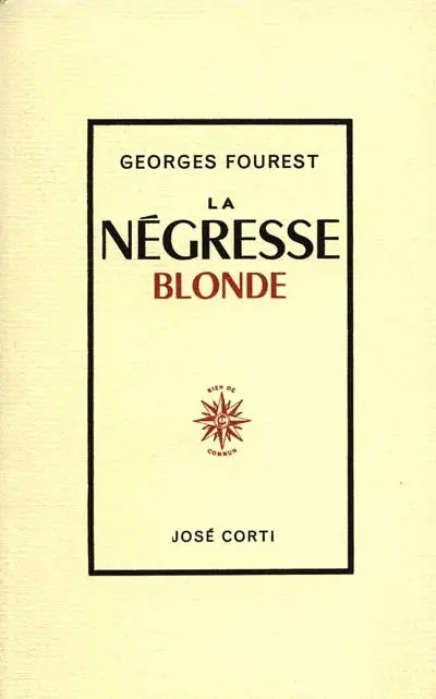 La Négresse blonde