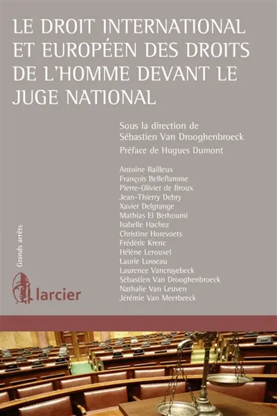 Le droit international et européen des droits de l'homme devant le juge national