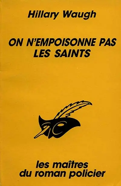 On n'empoisonne pas les saints