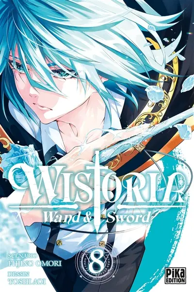 Wistoria : wand & sword. Vol. 8
