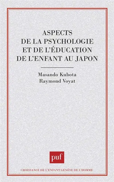 Aspects de la psychologie et de l'éducation de l'enfant au Japon