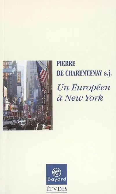 Un Européen à New York