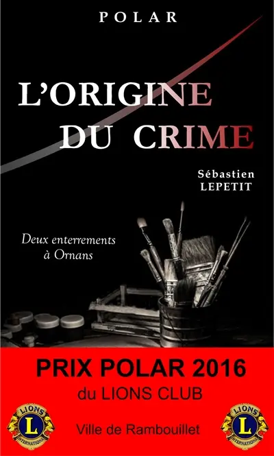 L'origine du crime : deux enterrements à Ornans : polar