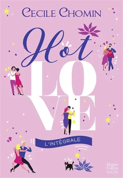 Hot love : l'intégrale