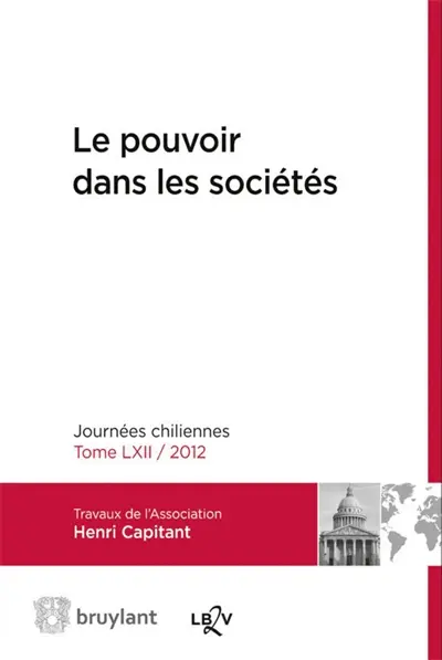 Le pouvoir dans les sociétés : journées chiliennes 2012
