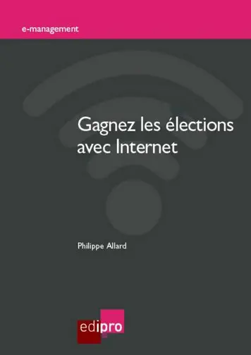 Gagnez les élections avec Internet