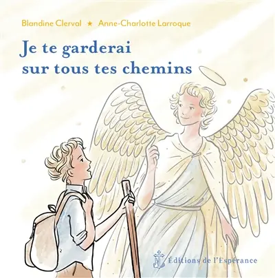 Je te garderai sur tous tes chemins