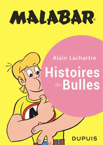 Malabar : histoires de bulles