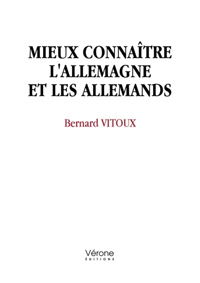 Mieux connaître l'Allemagne et les Allemands