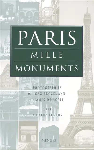 Paris, mille monuments