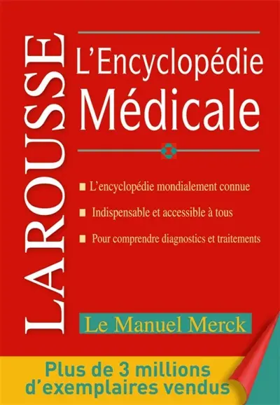 L'encyclopédie médicale : le manuel Merck