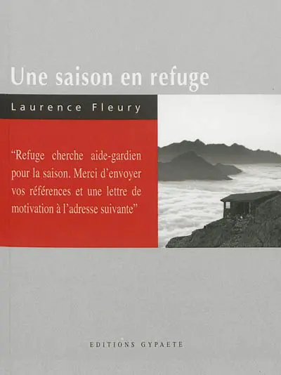 Une saison en refuge